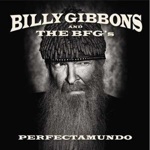 Billy Gibbons - Perfectamundo  CD